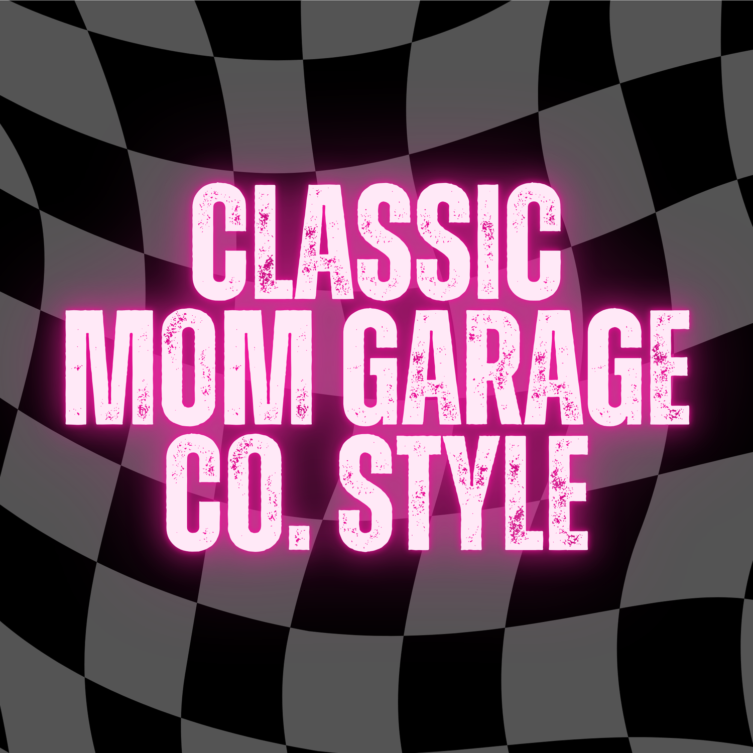 Class Mom Garage Style
