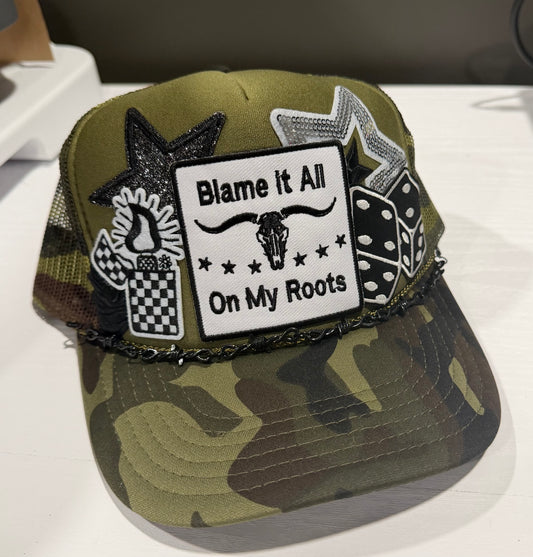 Blame It All On My Roots Trucker Hat