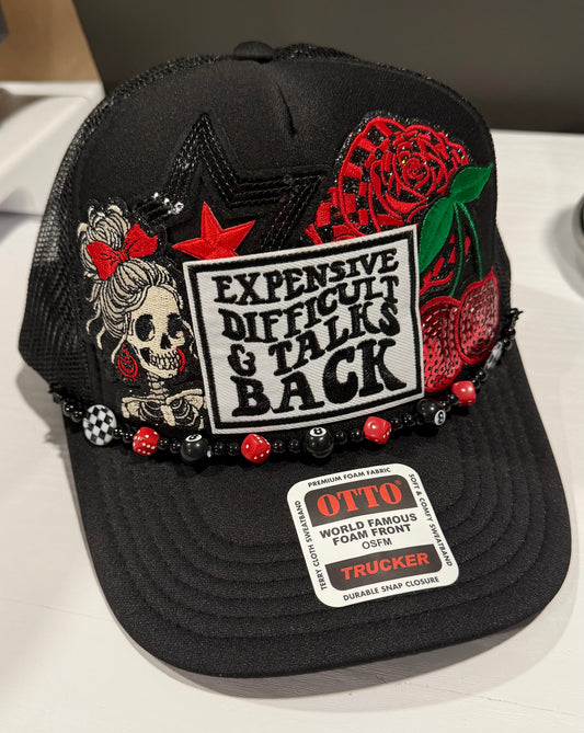 Expensive, Difficult & Talks Back Trucker Hat