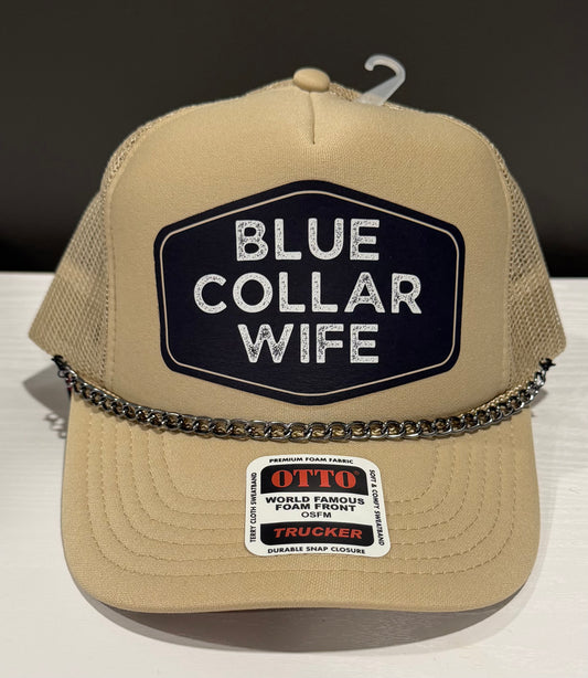 Blue Collar Wife Trucker Hat