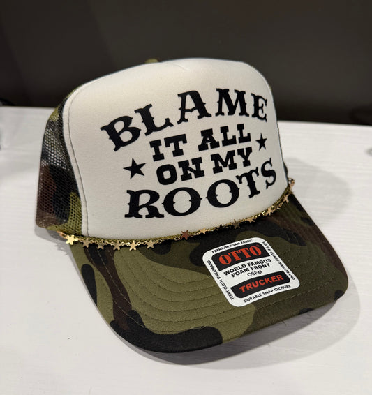 Blame It All On My Roots (DTF-white/camo)