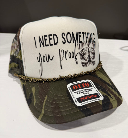Something You Proof Trucker Hat