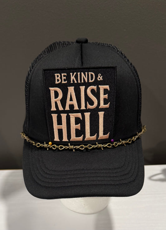Be Kind, Raise Hell Trucker Hat